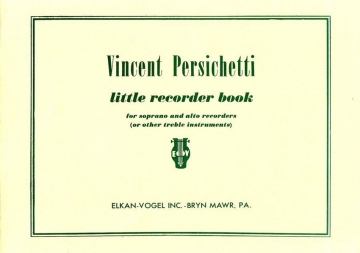 Vincent Persichetti Little Recorder Book Sopran-Blockflte und Alt-Blockflte