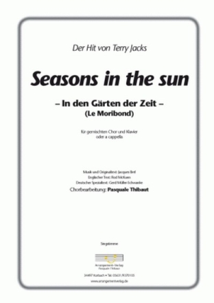 Breil/Thibaut Seasons in the sun (vierstimmig) fr SATB und Klavier Singpartitur