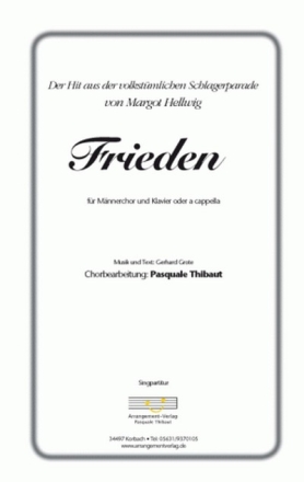 Gerhard Grote Frieden (vierstimmig) fr TTBB und Klavier Singpartitur