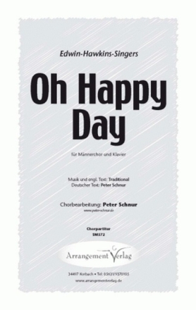 Oh Happy Day  fr Mnnerchor (TTBB) und Klavier Singpartitur