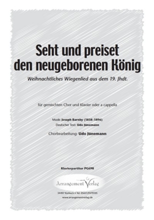 J. Barnby, T. und  Seht und preiset den neugeborenen Knig (vierstim fr TTBB und Klavier Singpartitur