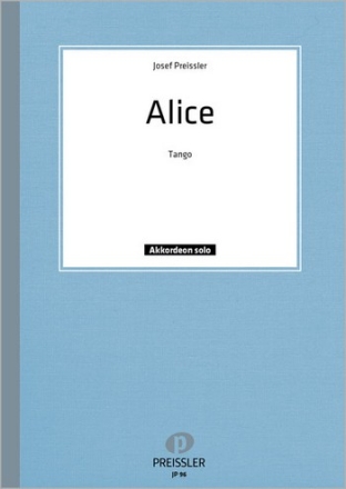 Josef Preiler Alice Akkordeon Solo