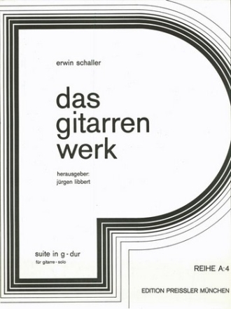 Erwin Schaller Suite In G-Dur Gitarre