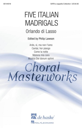 Orlando di Lasso Five Italian Madrigals SATB a cappella Chorpartitur