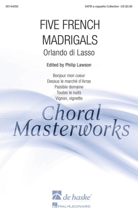 5 French Madrigals for mixed chorus a cappella score