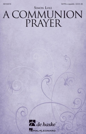 Simon Lole A Communion Prayer SATB a cappella Chorpartitur