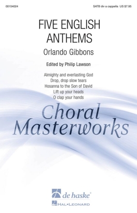 Orlando Gibbons Five English Anthems SATB divisi a Cappella Chorpartitur