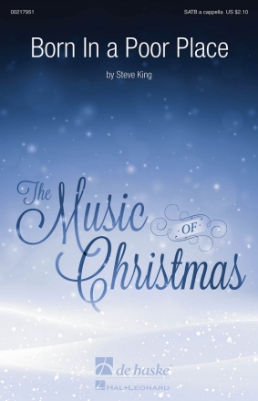 Steve King Born in a Poor Place SATB a cappella Chorpartitur