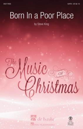 Steve King Born in a Poor Place SATB Chorpartitur