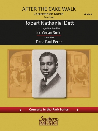 Robert Nathaniel Dett After the Cakewalk Concert Band Partitur + Stimmen
