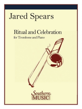 Jared Spears Ritual And Celebration Posaune Buch