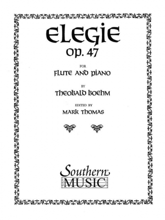 Theobald Bhm Elegie, Op 47 Flte und Klavier Buch