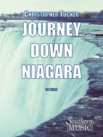 Christopher Tucker Journey Down Niagara Concert Band Stimmen-Set