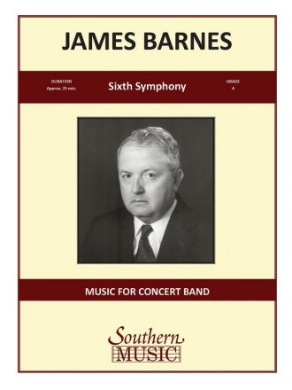 Christopher Tucker_James Barnes Sixth Symphony Opus 130 Concert Band Partitur + Stimmen