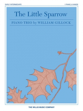 The Little Sparrow for piano trio (one piano 6 hands)