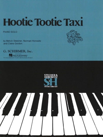 Melvin Stecher_Norman Horowitz, Hootie Tootie Taxi Klavier Buch