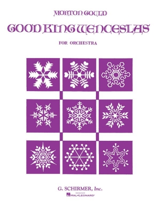 Morton Gould, Good King Wenceslas Orchestra Stimmen-Set