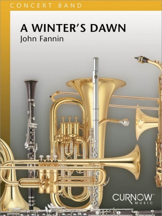 John Fannin, A Winter's Dawn Concert Band Partitur