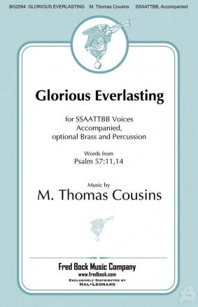 M. Thomas Cousins, Glorious Everlasting SSAATTBB Chorpartitur