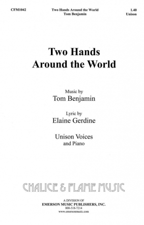 Tom Benjamin, Two Hands Around The World Chor Chorpartitur