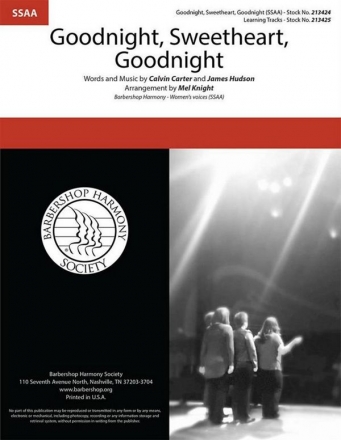 Calvin Carter, Goodnight, Sweetheart, Goodnight SSAA a Cappella Choral Score