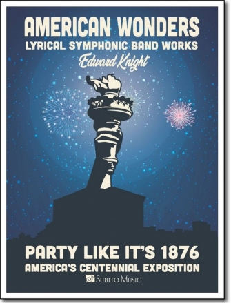 Edward Knight, Party Like It's 1876 Concert Band Score