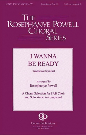 I Wanna Be Ready SAB Chorpartitur