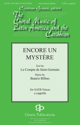 Beatriz Bilbao, Encore Un Mystere SATB Chorpartitur