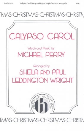 Michael Perry, Calypso Carol SATB a Cappella Chorpartitur