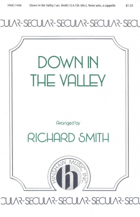 Down In The Valley SATB, Divisi, Tenor Solo, a Cappella Chorpartitur