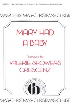 Mary Had A Baby 2-Part, Treble Chorpartitur