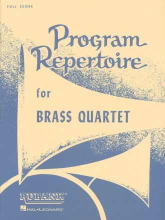 Program Repertoire  for brass quartet full score