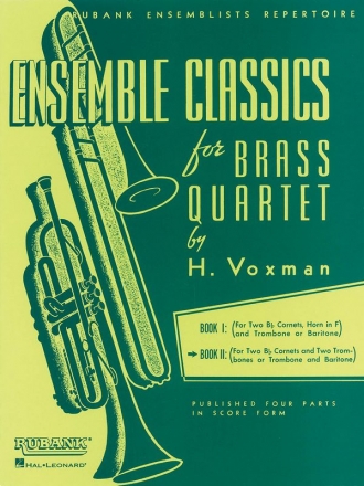 Ensemble Classics for Brass Quartet Vol. 2 for brass quartet score and parts