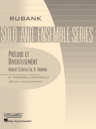 Robert Clerisse, Prelude Et Divertissement Trombone/Bariton/Piano Buch