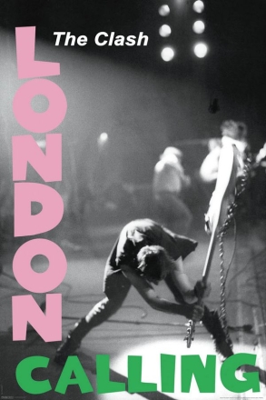 The Clash - London Calling - Wall Poster  Poster
