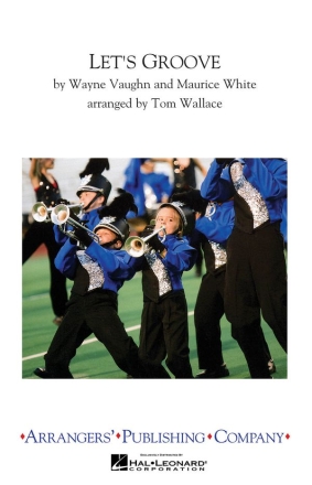 Let's Groove Marching Band Partitur + Stimmen
