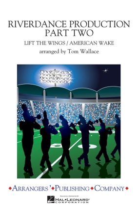 Riverdance Production Part Two Marching band Partitur + Stimmen