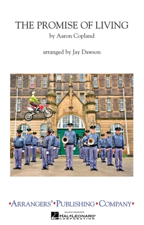 The Promise of Living (from The Tender Land) Marching Band Partitur + Stimmen