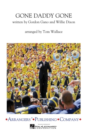 Gone Daddy Gone Marching Band Partitur + Stimmen