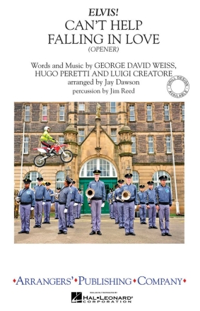 Can't Help Falling In Love - Marching Band Marching Band Partitur + Stimmen