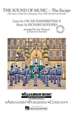 Oscar Hammerstein II_Richard Rodgers, The Sound of Music (The Escape) Marching Band Partitur + Stimmen
