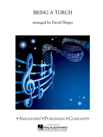 Bring a Torch Concert Band Partitur + Stimmen