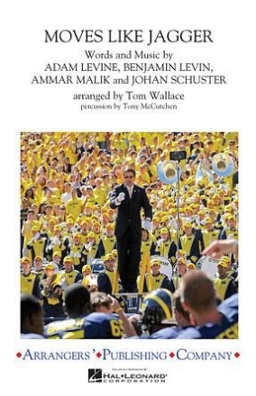 Adam Levine_Ammar Malik_Benjamin Levin_Johan Schuster, Moves Like Jage Marching Band Partitur