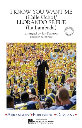 I Know You Want Me (Calle Ocho) Marching Band Partitur + Stimmen