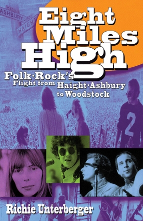 Richie Unterberger, Eight Miles High  Buch