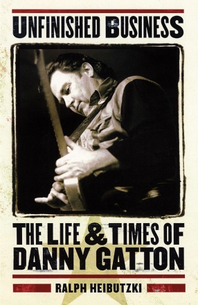 Ralph  Heibutzki, Unfinished Business- The Life & Times of D. Gatton  Buch