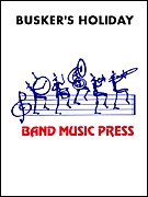 Bill Park, Buskers' Holiday Concert Band Partitur + Stimmen