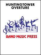Bill Park, Huntingtower Overture Concert Band Partitur + Stimmen
