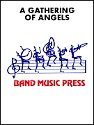 Jared Spears, A Gathering of Angels Concert Band Partitur + Stimmen