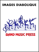 Jared Spears, Images Diabolique Concert Band Partitur + Stimmen